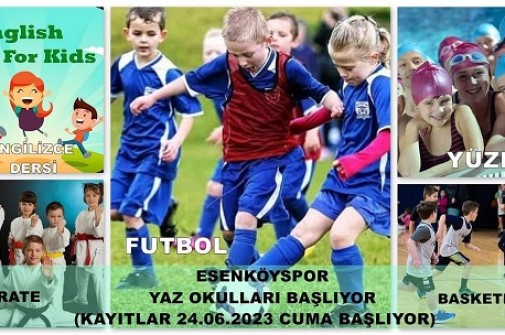 ESENKÖYSPOR KULÜBÜ YAZ OKULLARI KAYITLARI BAŞLIYOR